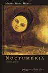 Noctumbria - Marta Rosa Mutti