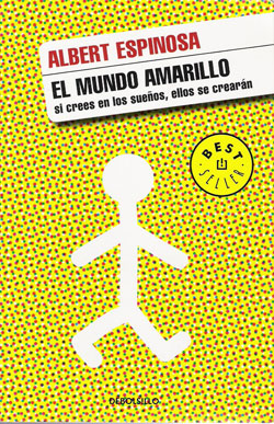 Albert Espinosa - El mundo Amarillo